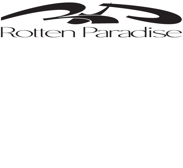 Rotten Paradise